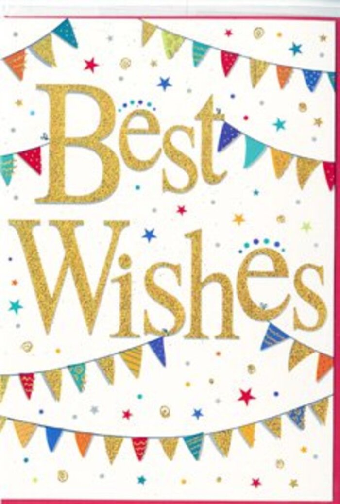 This congratulations card presents a bright, modern take on a classic Best Wishes message, with all the warmth of a personal note sent from one Ardleigh Green neighbour to another. The base is a clean, snow-white card, its smooth surface acting as a neutral canvas for the festive accents layered on top. Right at the centre, the words Best Wishes appear in generous, looping script, crafted in a rich metallic gold that seems to glow rather than simply sit on the page. The lettering is subtly embossed, its edges catching the light like polished brass details in a well-loved home off Ardleigh Green Road. Enveloping the golden words, soft arcs of bunting sweep in from either side, reminiscent of colourful banners hung across a garden for a family celebration. Each tiny triangular pennant is decorated individually, painted in jewel-like tones of blue, red, green, and yellow. Some flags are adorned with neat stripes, others with spots or tiny patchwork designs, ensuring no two quite match and lending the card an artisanal feel, as though it has been crafted by hand rather than mass-produced. Scattered freely across the white background, both around the bunting and near the lettering, are small stars and circular confetti dots picked out in the same bright palette. They cluster here and there, creating little bursts of energy, and thin out toward the edges, suggesting confetti drifting gently to rest after an enthusiastic toss. The design balances exuberance and restraint: there is plenty of colour and movement, yet the overall impression remains tidy, refined, and suitable for a wide range of occasions. It is easy to imagine this card nestled against a bouquet arranged by Flowers Ardleigh Green, delivered to mark exam success, a new job, or any cherished milestone across the RM11 community.